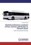 Stated preference analysis of bus service attributes in Phnom Penh