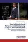 Cost of Capital and Performance(Relationship Study of Indian Company)