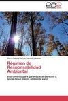 Régimen de Responsabilidad Ambiental