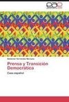 Prensa y Transición Democrática