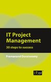 IT Project Management: 30 Steps to Success