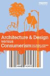 Ann Thorpe: Architecture & Design versus Consumerism