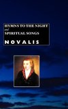 Hymns to the Night and Spiritual Songs