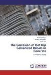 The Corrosion of Hot Dip Galvanized Rebars in Concrete