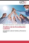 Análisis de la Conciliación Laboral