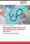 Reorganización de la red de servicios de salud de Panamá