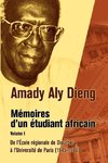 M Moires D'Un Tudiant Africain. Volume I