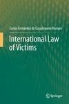 International Law of  Victims