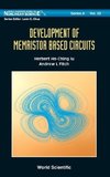 Development of Memristor Based Circuits