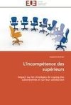 L'incompétence des supérieurs