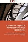 Capitalisme cognitif et nouvelles dominances économiques