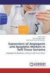 Expressions of Angiogenic and Apoptotic Markers in Soft Tissue Sarcoma