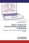 Today's Impact on Communication System by IP Spoofing