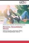 Persona, Sexualidad y Deseo