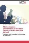 Alfabetización Informacional desde el Servicio de Referencia Virtual