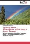 Apuntes sobre federalismo, autonomías y Unión Europea