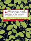 AltBlockflöten-Spielbuch