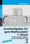 Zusatzaufgaben für gute Matheschüler 1. Klasse