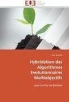 Hybridation des Algorithmes Evolutionnaires Multiobjectifs