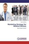 Marketing Strategy for Medical Devices