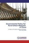 Governmental Policy for   Rural-Urban Migrants   in China