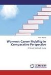 Women's Career Mobility in Comparative Perspective