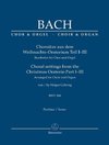 Chorsätze aus dem Weihnachts-Oratorium Teil I-III, BWV 248