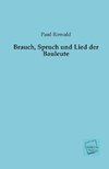 Brauch, Spruch und Lied der Bauleute