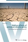 Welfare effects of  unilateral climate policy