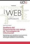 Auditoría del Conocimiento con apoyo de Tecnologías de Información