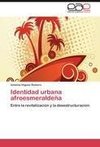 Identidad urbana afroesmeraldeña