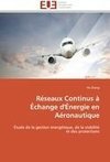 Réseaux Continus à Échange d'Énergie en Aéronautique