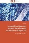 La problématique des nitrates dans les eaux souterraines d'Alger Est