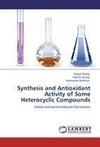 Synthesis and Antioxidant Activity of Some Heterocyclic Compounds