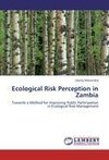 Ecological Risk Perception in Zambia