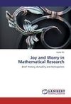 Joy and Worry in Mathematical Research