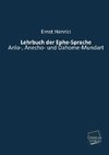 Lehrbuch der Ephe-Sprache