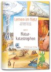 Lernen im Netz 31. Naturkatastrophen