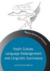 Youth Culture, Language Endangerment and Linguistic Survivance