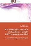 Caractérisation des Virus du Papillome Humain (HPV) oncogènes au Mali