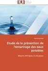 Etude de la prévention de l'entartrage des eaux potables