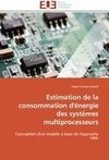 Estimation de la consommation d'énergie des systèmes multiprocesseurs