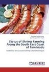 Status of Shrimp Farming Along the South East Coast of Tamilnadu