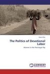 The Politics of Devotional Labor