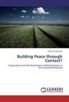 Building Peace through Contact?