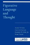 Katz, A: Figurative Language and Thought