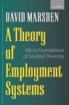 A Theory of Employment Systems