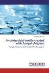 Antimicrobial textile treated with fungal chitosan