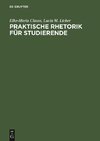 Praktische Rhetorik für Studierende