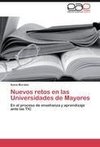 Nuevos retos en las Universidades de Mayores